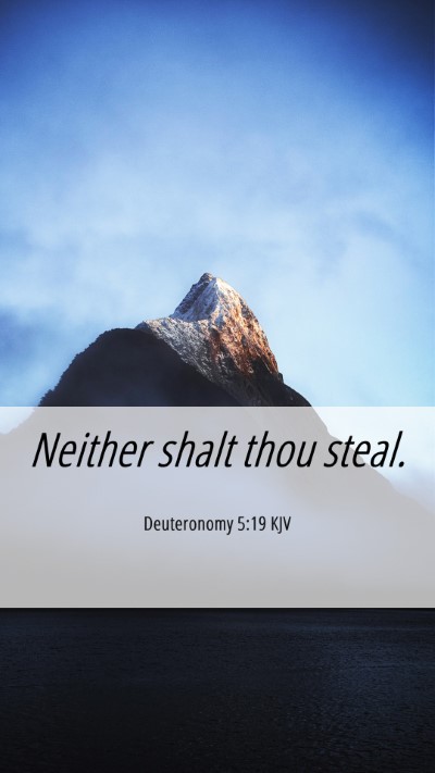 Picture 06 - Deuteronomy 5:19 KJV Mobile Phone Wallpaper - Neither shalt thou - Mobile Bible Verse Wallpaper