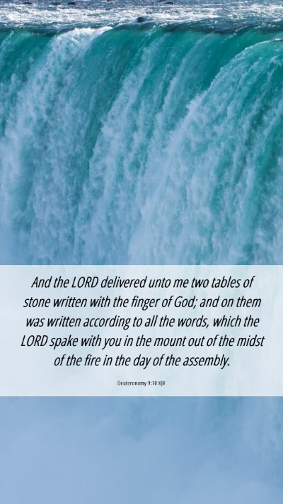 Picture 06 - Deuteronomy 9:10 KJV Mobile Phone Wallpaper - And the LORD delivered unto me two tables of - Mobile Bible Verse Wallpaper