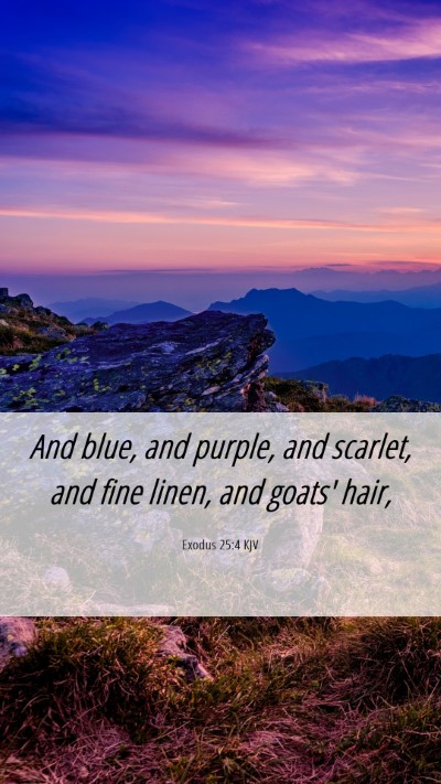 Picture 06 - Exodus 25:4 KJV Mobile Phone Wallpaper - And blue, and purple, and scarlet, and fine - Mobile Bible Verse Wallpaper