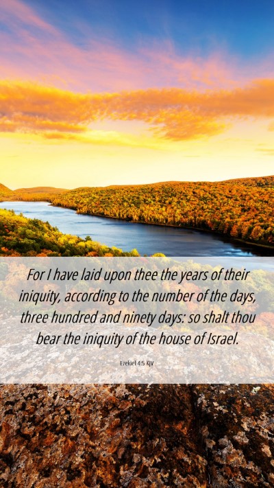 Picture 06 - Ezekiel 4:5 KJV Mobile Phone Wallpaper - For I have laid upon thee the years of their - Mobile Bible Verse Wallpaper