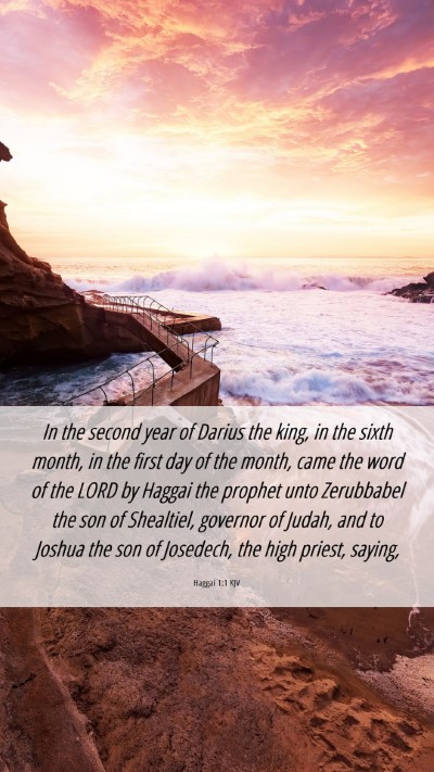 Picture 06 - Haggai 1:1 KJV Mobile Phone Wallpaper - In the second year of Darius the king, in the - Mobile Bible Verse Wallpaper