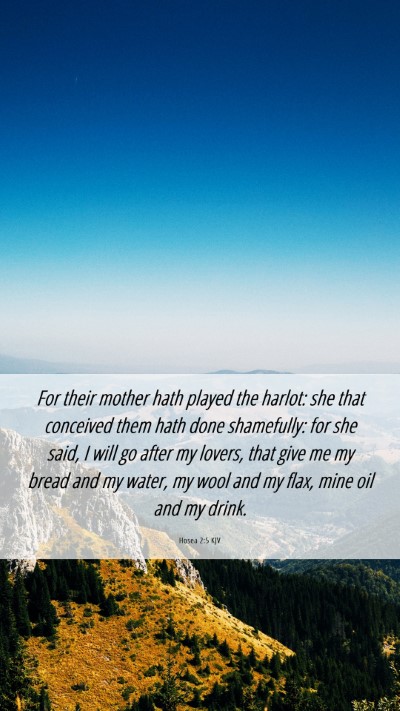 Picture 06 - Hosea 2:5 KJV Mobile Phone Wallpaper - For their mother hath played the harlot: she that - Mobile Bible Verse Wallpaper