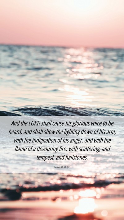 Picture 06 - Isaiah 30:30 KJV Mobile Phone Wallpaper - And the LORD shall cause his glorious voice to be - Mobile Bible Verse Wallpaper