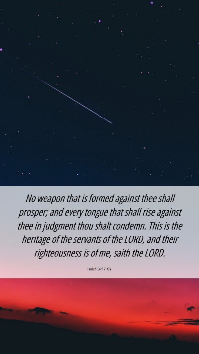 Picture 06 - Isaiah 54:17 KJV Mobile Phone Wallpaper - No weapon that is formed against thee shall - Mobile Bible Verse Wallpaper