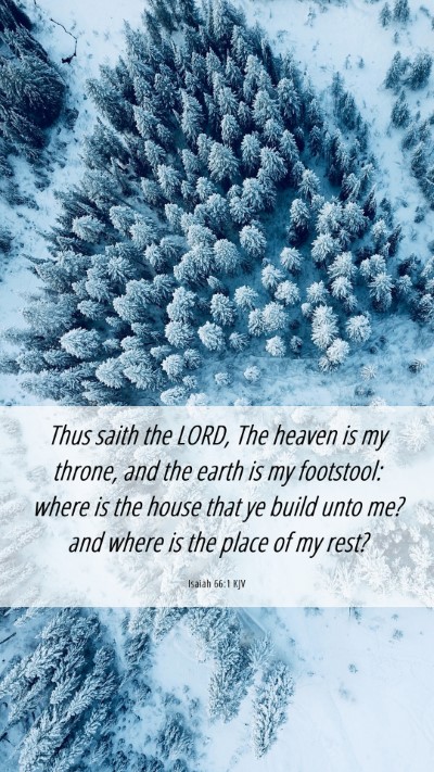 Picture 06 - Isaiah 66:1 KJV Mobile Phone Wallpaper - Thus saith the LORD, The heaven is my throne, and - Mobile Bible Verse Wallpaper