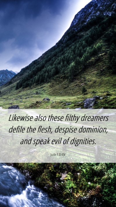 Picture 06 - Jude 1:8 KJV Mobile Phone Wallpaper - Likewise also these filthy dreamers defile the - Mobile Bible Verse Wallpaper