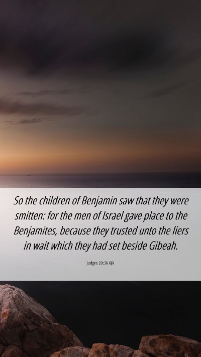 Picture 06 - Judges 20:36 KJV Mobile Phone Wallpaper - So the children of Benjamin saw that they were - Mobile Bible Verse Wallpaper