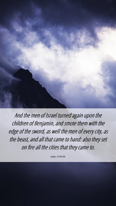 Picture 06 - Judges 20:48 KJV Mobile Phone Wallpaper - And the men of Israel turned again upon the - Mobile Bible Verse Wallpaper