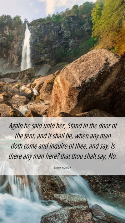 Picture 06 - Judges 4:20 KJV Mobile Phone Wallpaper - Again he said unto her, Stand in the door of the - Mobile Bible Verse Wallpaper
