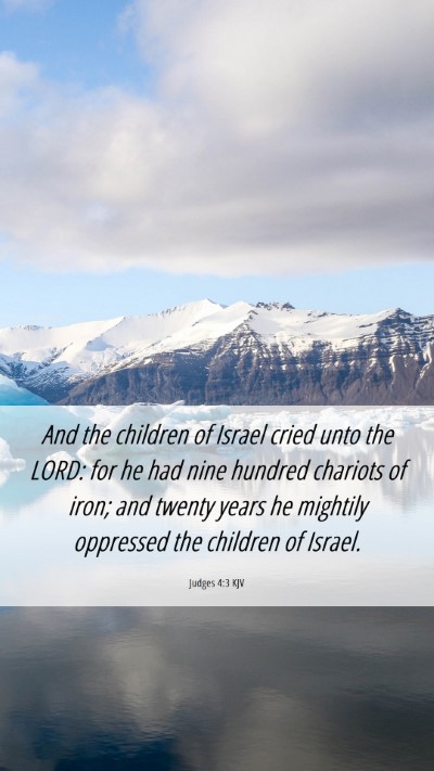 Picture 06 - Judges 4:3 KJV Mobile Phone Wallpaper - And the children of Israel cried unto the LORD: - Mobile Bible Verse Wallpaper