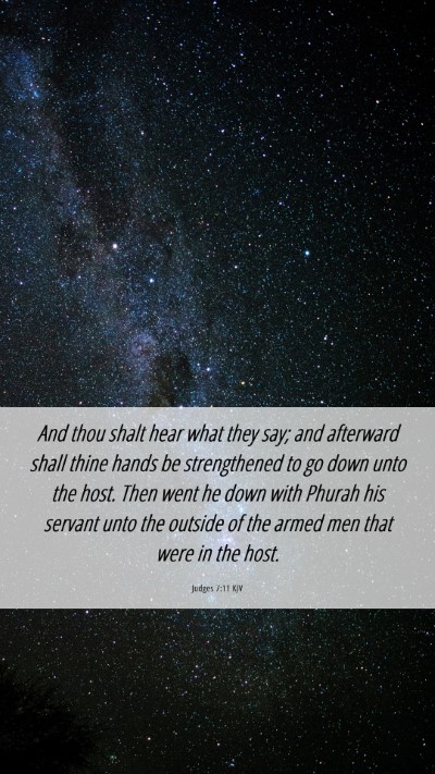 Picture 06 - Judges 7:11 KJV Mobile Phone Wallpaper - And thou shalt hear what they say; and afterward - Mobile Bible Verse Wallpaper