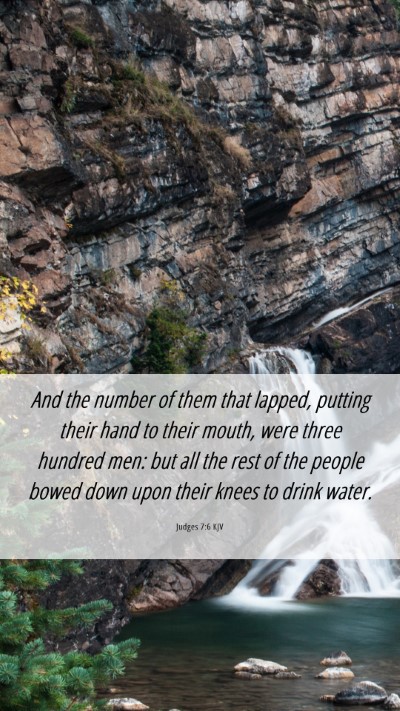 Picture 06 - Judges 7:6 KJV Mobile Phone Wallpaper - And the number of them that lapped, putting their - Mobile Bible Verse Wallpaper