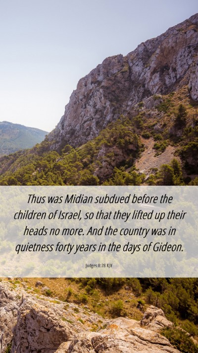 Picture 06 - Judges 8:28 KJV Mobile Phone Wallpaper - Thus was Midian subdued before the children of - Mobile Bible Verse Wallpaper