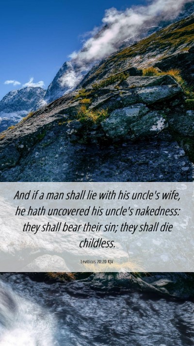 Picture 06 - Leviticus 20:20 KJV Mobile Phone Wallpaper - And if a man shall lie with his uncle's wife, he - Mobile Bible Verse Wallpaper
