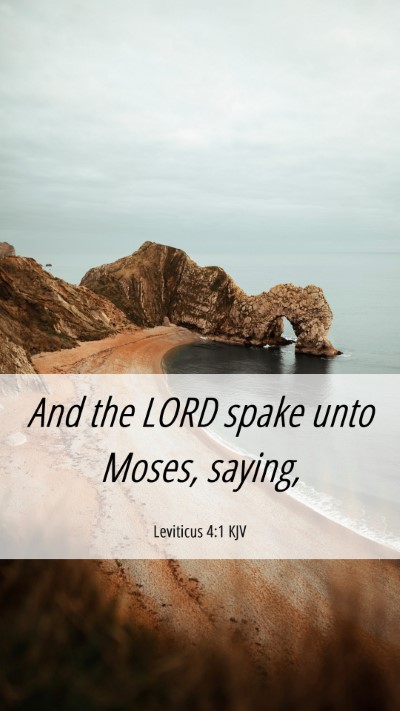 Picture 06 - Leviticus 4:1 KJV Mobile Phone Wallpaper - And the LORD spake unto Moses, - Mobile Bible Verse Wallpaper