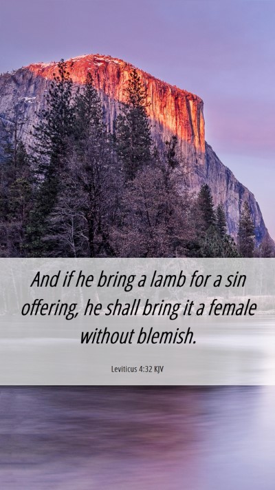 Picture 06 - Leviticus 4:32 KJV Mobile Phone Wallpaper - And if he bring a lamb for a sin offering, he - Mobile Bible Verse Wallpaper
