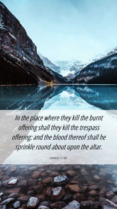Picture 06 - Leviticus 7:2 KJV Mobile Phone Wallpaper - In the place where they kill the burnt offering - Mobile Bible Verse Wallpaper