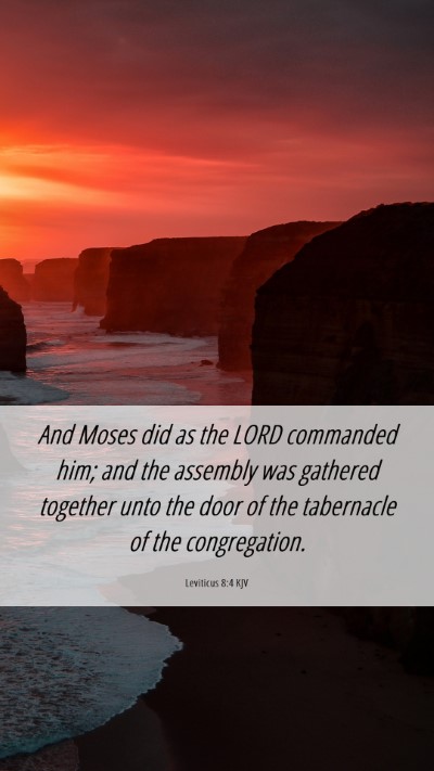 Picture 06 - Leviticus 8:4 KJV Mobile Phone Wallpaper - And Moses did as the LORD commanded him; and the - Mobile Bible Verse Wallpaper
