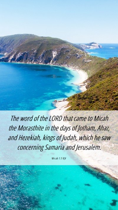 Picture 06 - Micah 1:1 KJV Mobile Phone Wallpaper - The word of the LORD that came to Micah the - Mobile Bible Verse Wallpaper