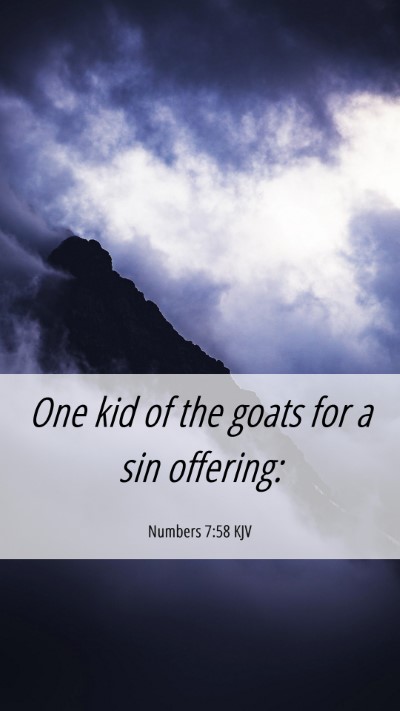 Picture 06 - Numbers 7:58 KJV Mobile Phone Wallpaper - One kid of the goats for a sin - Mobile Bible Verse Wallpaper