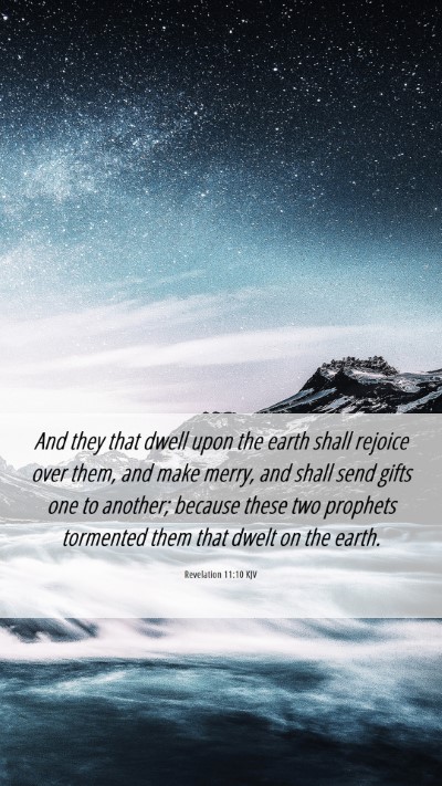 Picture 06 - Revelation 11:10 KJV Mobile Phone Wallpaper - And they that dwell upon the earth shall rejoice - Mobile Bible Verse Wallpaper