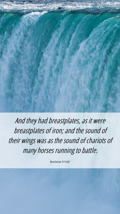 Picture 06 - Revelation 9:9 KJV Mobile Phone Wallpaper - And they had breastplates, as it were - Mobile Bible Verse Wallpaper