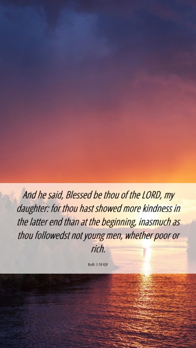Picture 06 - Ruth 3:10 KJV Mobile Phone Wallpaper - And he said, Blessed be thou of the LORD, my - Mobile Bible Verse Wallpaper