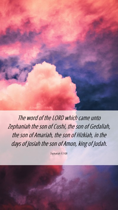 Picture 06 - Zephaniah 1:1 KJV Mobile Phone Wallpaper - The word of the LORD which came unto Zephaniah - Mobile Bible Verse Wallpaper