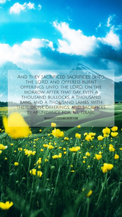 Picture 07 - 1 Chronicles 29:21 KJV Mobile Phone Wallpaper - And they sacrificed sacrifices unto the LORD, and - Mobile Bible Verse Wallpaper