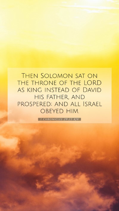 Picture 07 - 1 Chronicles 29:23 KJV Mobile Phone Wallpaper - Then Solomon sat on the throne of the LORD as - Mobile Bible Verse Wallpaper
