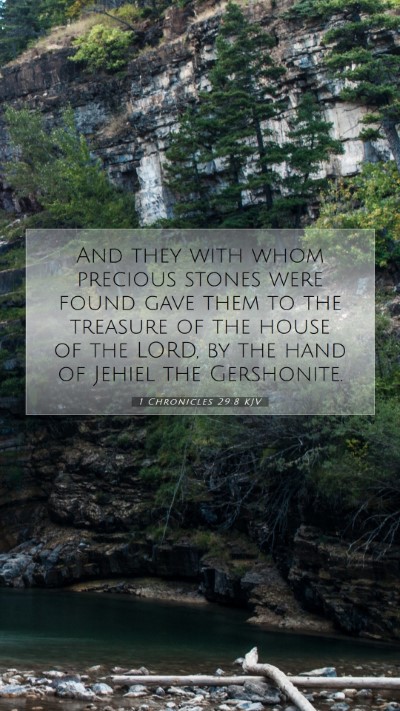 Picture 07 - 1 Chronicles 29:8 KJV Mobile Phone Wallpaper - And they with whom precious stones were found - Mobile Bible Verse Wallpaper