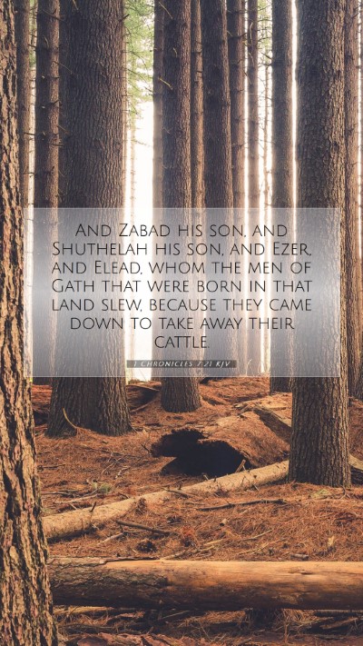 Picture 07 - 1 Chronicles 7:21 KJV Mobile Phone Wallpaper - And Zabad his son, and Shuthelah his son, and - Mobile Bible Verse Wallpaper