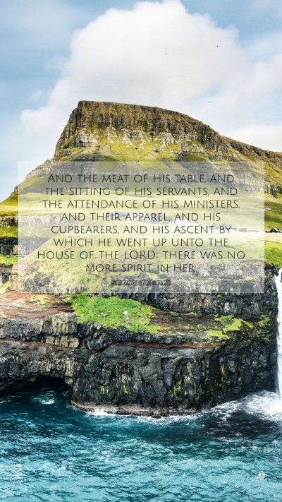 Picture 07 - 1 Kings 10:5 KJV Mobile Phone Wallpaper - And the meat of his table, and the sitting of his - Mobile Bible Verse Wallpaper