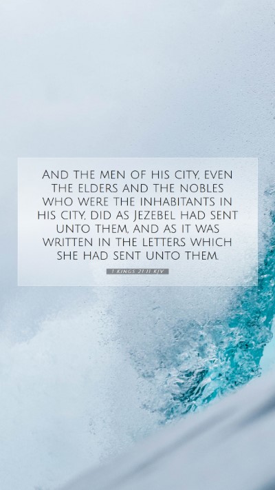 Picture 07 - 1 Kings 21:11 KJV Mobile Phone Wallpaper - And the men of his city, even the elders and the - Mobile Bible Verse Wallpaper