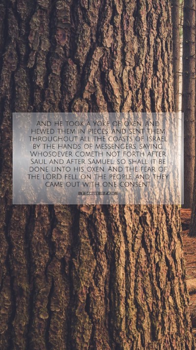 Picture 07 - 1 Samuel 11:7 KJV Mobile Phone Wallpaper - And he took a yoke of oxen, and hewed them in - Mobile Bible Verse Wallpaper