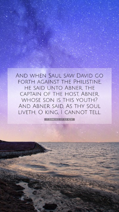 Picture 07 - 1 Samuel 17:55 KJV Mobile Phone Wallpaper - And when Saul saw David go forth against the - Mobile Bible Verse Wallpaper