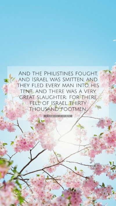 Picture 07 - 1 Samuel 4:10 KJV Mobile Phone Wallpaper - And the Philistines fought, and Israel was - Mobile Bible Verse Wallpaper