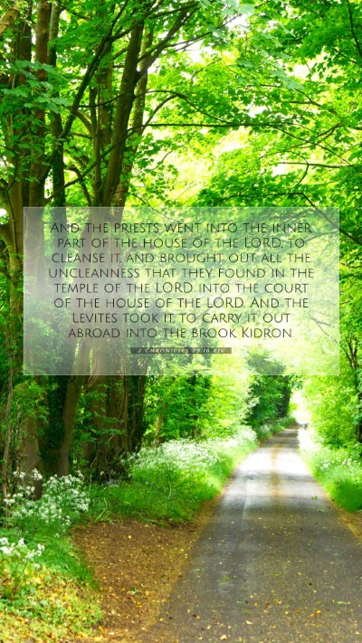 Picture 07 - 2 Chronicles 29:16 KJV Mobile Phone Wallpaper - And the priests went into the inner part of the - Mobile Bible Verse Wallpaper