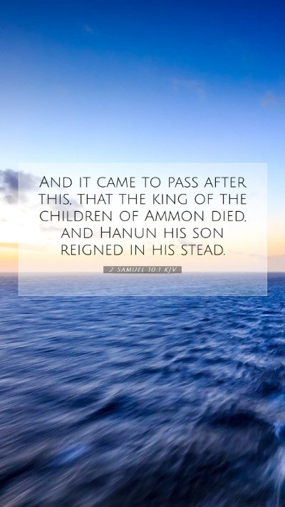 Picture 07 - 2 Samuel 10:1 KJV Mobile Phone Wallpaper - And it came to pass after this, that the king of - Mobile Bible Verse Wallpaper