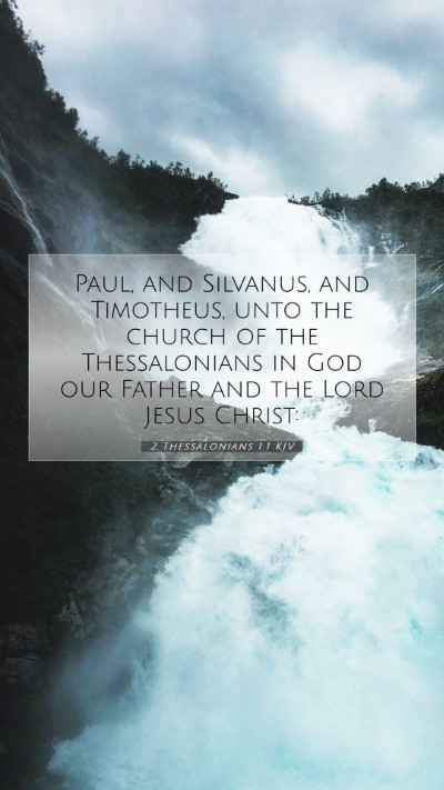 Picture 07 - 2 Thessalonians 1:1 KJV Mobile Phone Wallpaper - Paul, and Silvanus, and Timotheus, unto the - Mobile Bible Verse Wallpaper