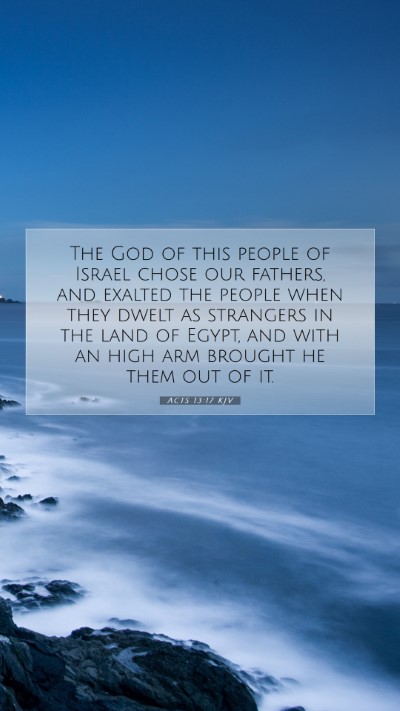 Picture 07 - Acts 13:17 KJV Mobile Phone Wallpaper - The God of this people of Israel chose our - Mobile Bible Verse Wallpaper