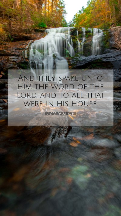 Picture 07 - Acts 16:32 KJV Mobile Phone Wallpaper - And they spake unto him the word of the Lord, and - Mobile Bible Verse Wallpaper