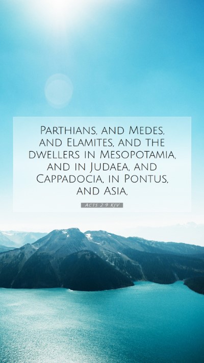 Picture 07 - Acts 2:9 KJV Mobile Phone Wallpaper - Parthians, and Medes, and Elamites, and the - Mobile Bible Verse Wallpaper