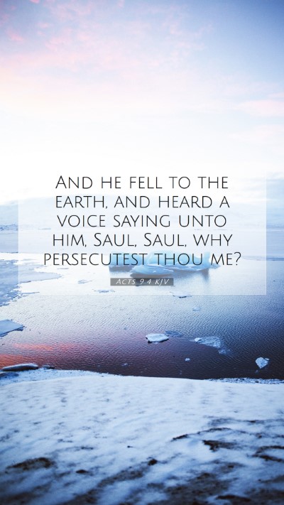 Picture 07 - Acts 9:4 KJV Mobile Phone Wallpaper - And he fell to the earth, and heard a voice - Mobile Bible Verse Wallpaper