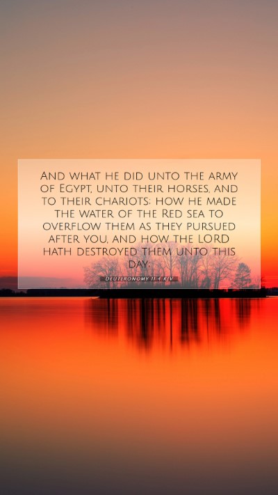Picture 07 - Deuteronomy 11:4 KJV Mobile Phone Wallpaper - And what he did unto the army of Egypt, unto - Mobile Bible Verse Wallpaper