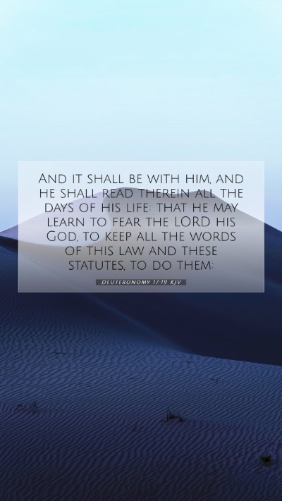 Picture 07 - Deuteronomy 17:19 KJV Mobile Phone Wallpaper - And it shall be with him, and he shall read - Mobile Bible Verse Wallpaper