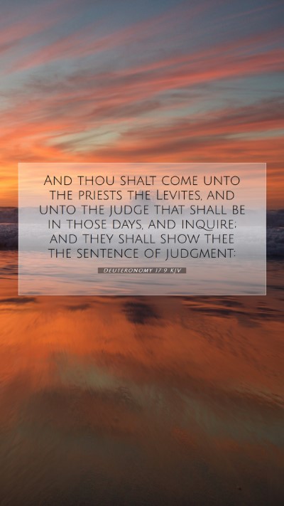 Picture 07 - Deuteronomy 17:9 KJV Mobile Phone Wallpaper - And thou shalt come unto the priests the Levites, - Mobile Bible Verse Wallpaper