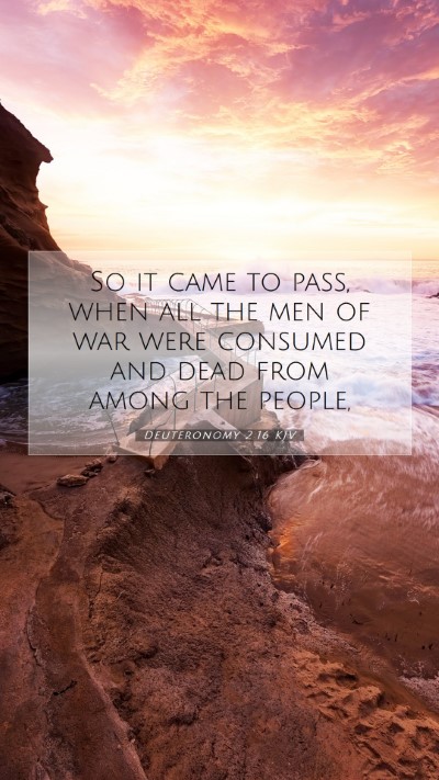 Picture 07 - Deuteronomy 2:16 KJV Mobile Phone Wallpaper - So it came to pass, when all the men of war were - Mobile Bible Verse Wallpaper