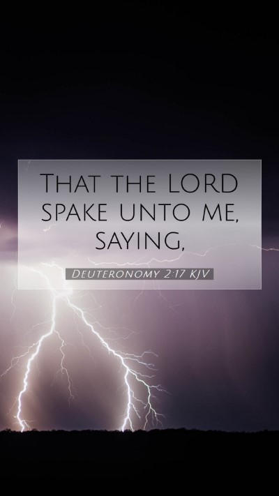 Picture 07 - Deuteronomy 2:17 KJV Mobile Phone Wallpaper - That the LORD spake unto me, - Mobile Bible Verse Wallpaper
