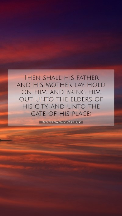 Picture 07 - Deuteronomy 21:19 KJV Mobile Phone Wallpaper - Then shall his father and his mother lay hold on - Mobile Bible Verse Wallpaper